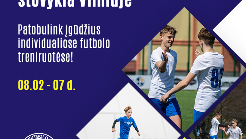 BFA kviečia į „ProJunior“ vasaros stovyklą Vilniuje!